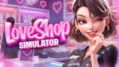 Featured LOVE SHOP Simulator Free Download