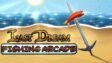 Featured Last Dream Fishing Arcade Free Download