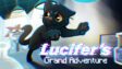 Featured Lucifers Grand Adventure Free Download