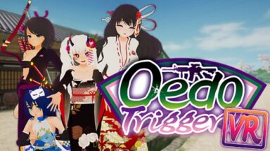 Featured Oedo Trigger VR Free Download