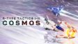 Featured RType Tactics I II Cosmos Free Download
