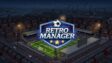Featured Retro Manager Free Download