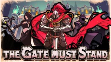 Featured The Gate Must Stand Free Download