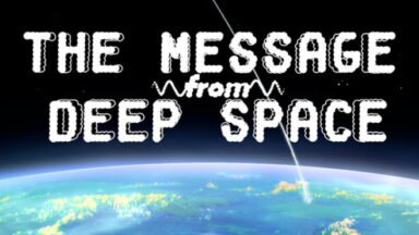 Featured The Message from Deep Space Free Download