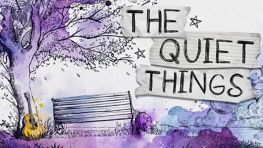 Featured The Quiet Things Free Download