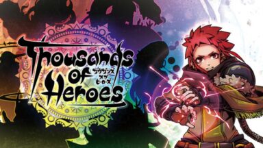 Featured Thousands of Heroes Free Download