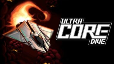 Featured ULTRA CORE DIVE Free Download