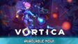 Featured Vortica Free Download