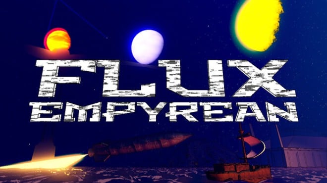 Flux Empyrean Free Download Flux Empyrean Free Download