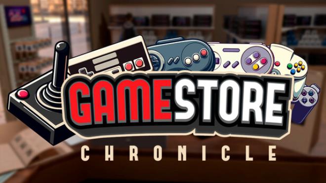 Game Store Chronicle Free Download Game Store Chronicle Free Download