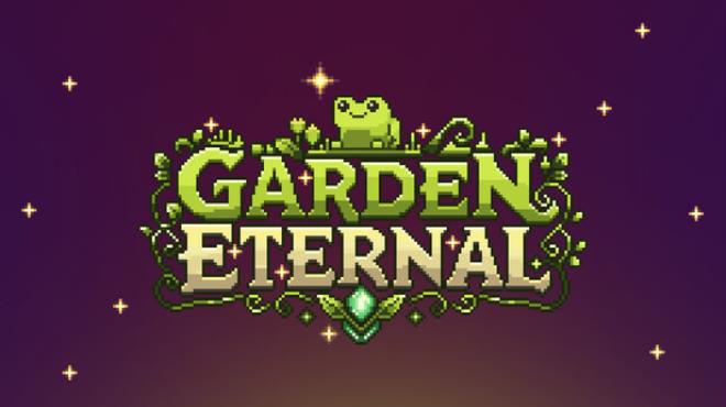 Garden Eternal Free Download Garden Eternal Free Download