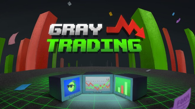 Gray Trading Free Download