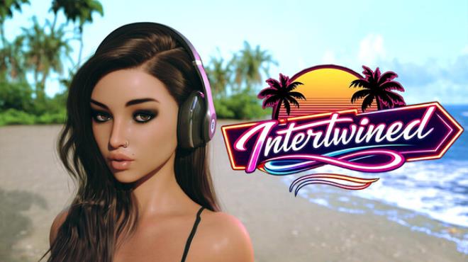 Intertwined - Season 1 Free Download