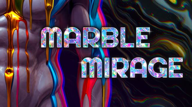 MARBLE MIRAGE Free Download