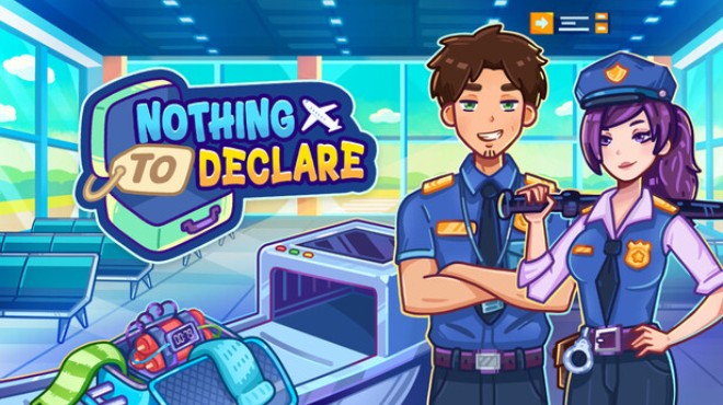 Nothing To Declare Free Download Nothing To Declare Free Download