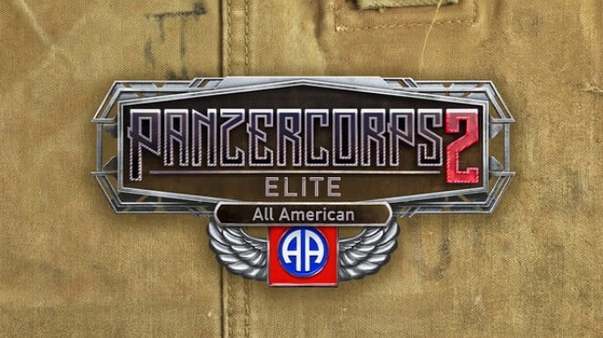 Panzer Corps 2 Elite All American Free Download