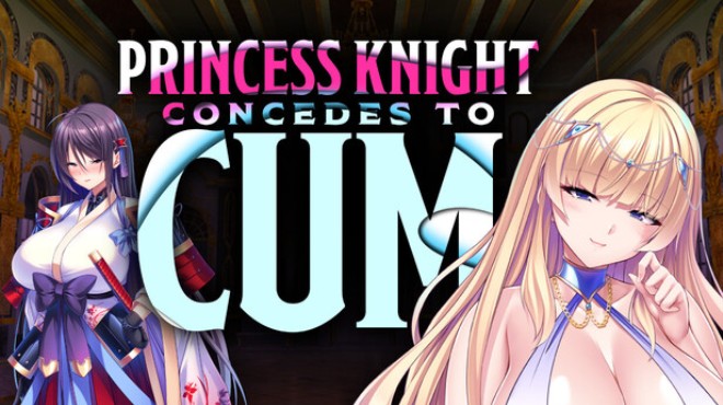 Princess Knight Concedes to Cum Free Download