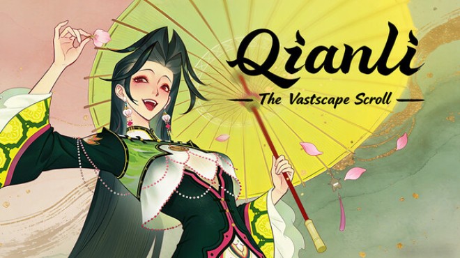 Qianli The Vastscape Scroll Free Download