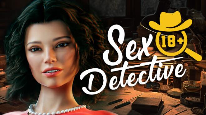 Sex Detective [18+] Free Download