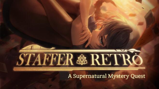 Staffer Retro : A Supernatural Mystery Quest Free Download