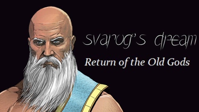 Svarogs Dream Return of the Old Gods v7 2 8 Free Download Svarogs Dream Return of the Old Gods v7 2 8 Free Download