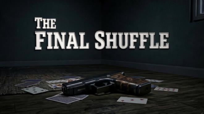 The Final Shuffle Free Download