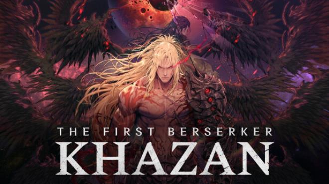 The First Berserker Khazan Free Download
