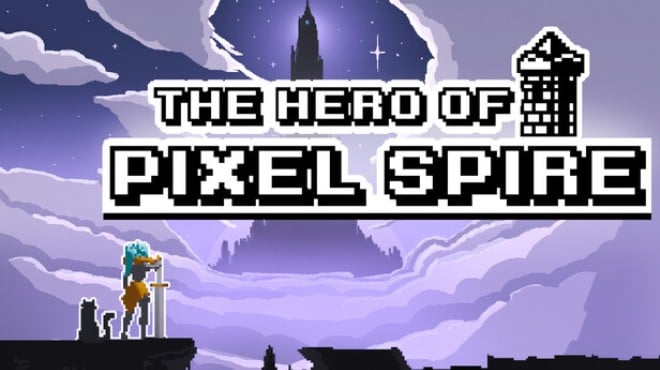 The Hero Of Pixel Spire Free Download