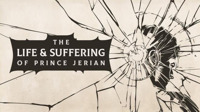 The Life and Suffering of Prince Jerian Free Download The Life and Suffering of Prince Jerian Free Download