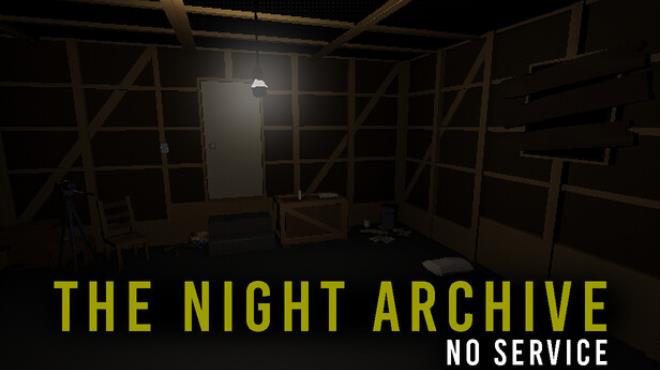 The Night Archive - No Service Free Download