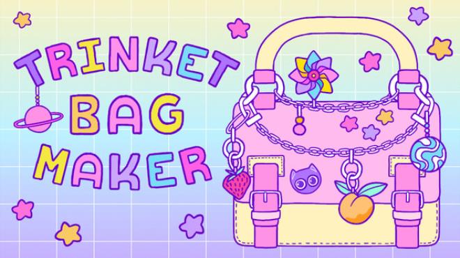 Trinket Bag Maker Free Download