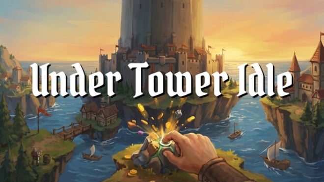 Under Tower Idle Free Download