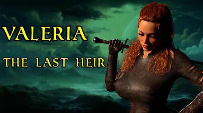 Valeria: The Last Heir Free Download