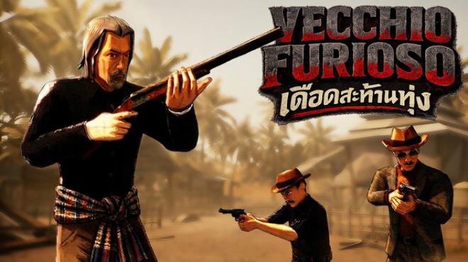 Vecchio Furioso Free Download Vecchio Furioso Free Download