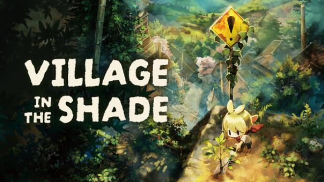 Village in the Shade Free Download Village in the Shade Free Download