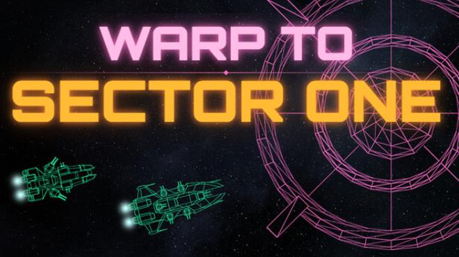 Warp to Sector One Free Download