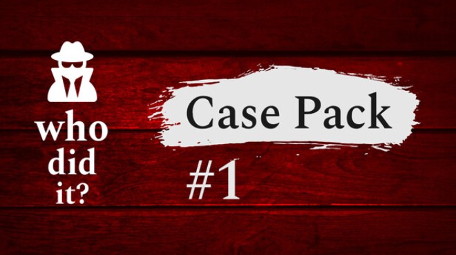 Who Did It Case Pack Free Download