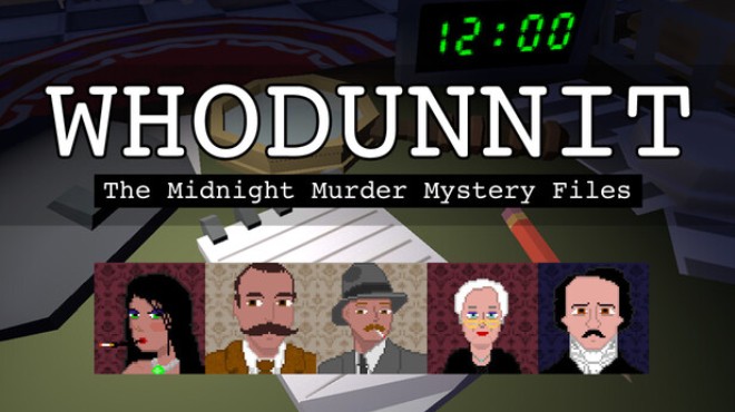 Whodunnit: the Midnight Murder Mystery Files Free Download