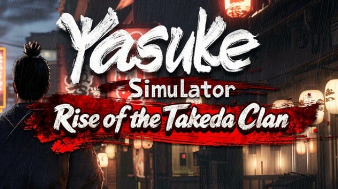 Yasuke Simulator Rise of the Takeda Clan Free Download Yasuke Simulator Rise of the Takeda Clan Free Download