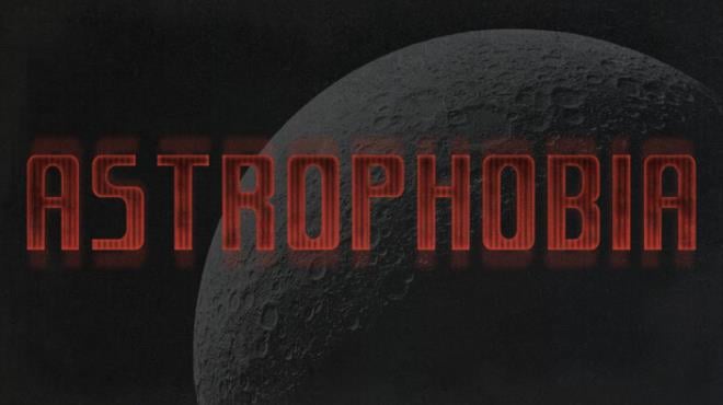 Astrophobia Free Download