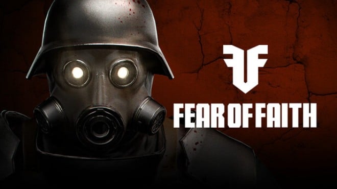 FEAR OF FAITH Free Download