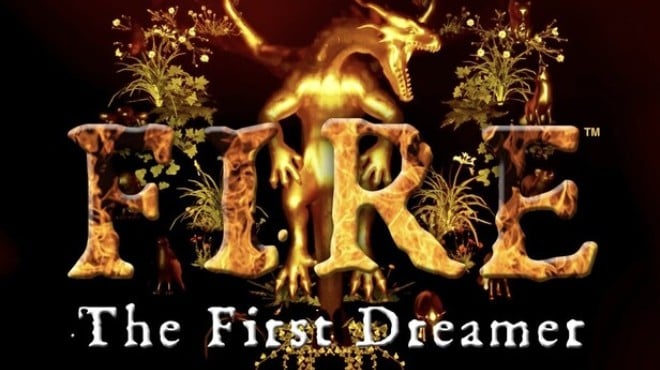 FIRE The First Dreamer Free Download