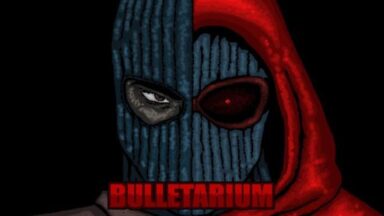 Featured BULLETARIUM Free Download