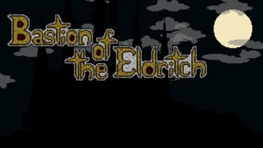Featured Bastion of the Eldritch Free Download
