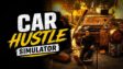 Featured Car Hustle Simulator Free Download