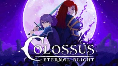 Featured Colossus Eternal Blight Free Download