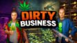 Featured Dirty Business Free Download