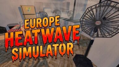 Featured Europe Heatwave Simulator Free Download