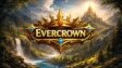 Featured Evercrown Free Download