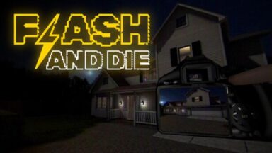 Featured FLASH AND DIE Free Download